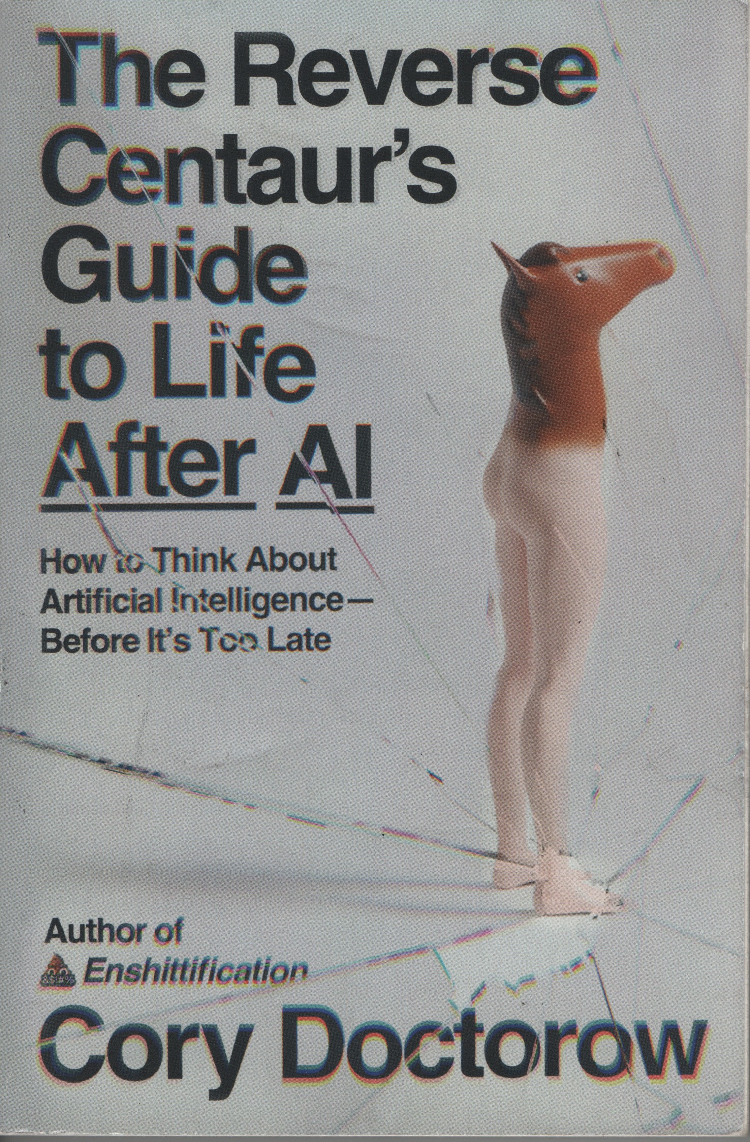 <em>The Reverse Centaur’s Guide to Life After AI</em>, omslag